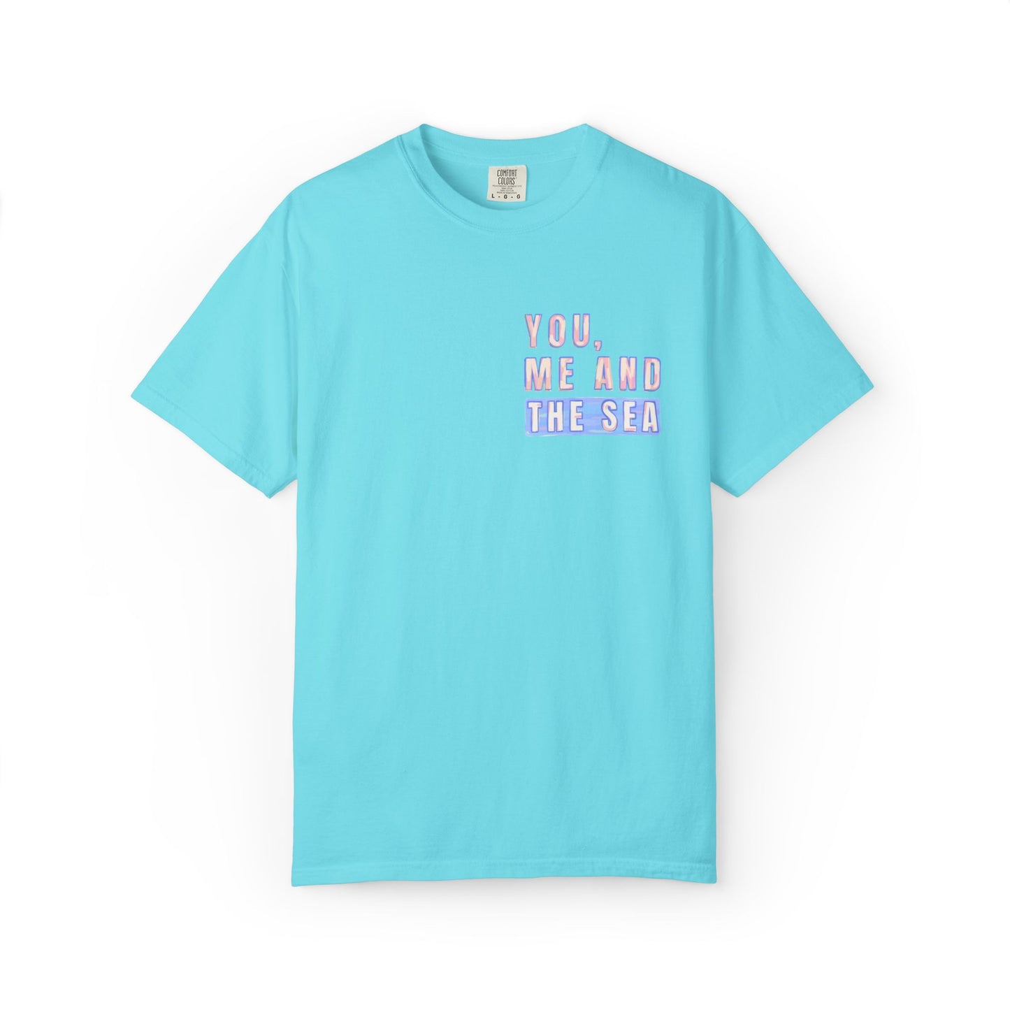 Beach Shirt, You Me and the Sea Shirt, Comfort Colors, Ocean Shirt, Coastal Tee, Summer Vacation Shirt, Beach Couples, Beach Lover Gift