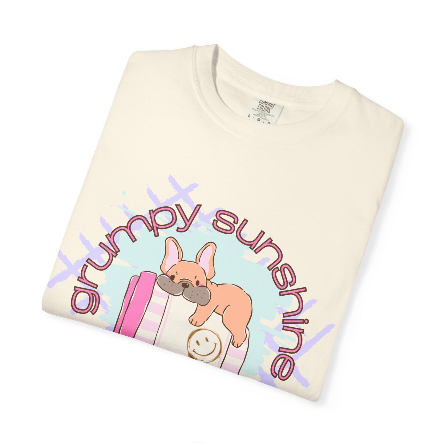 "Grumpy Sunshine" Puppy Graphic Tee (This Is My 'Happy' Face) — Comfort Colors® 1717 Tee