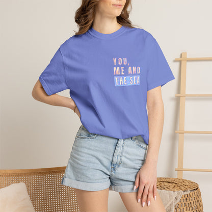 Beach Shirt, You Me and the Sea Shirt, Comfort Colors, Ocean Shirt, Coastal Tee, Summer Vacation Shirt, Beach Couples, Beach Lover Gift