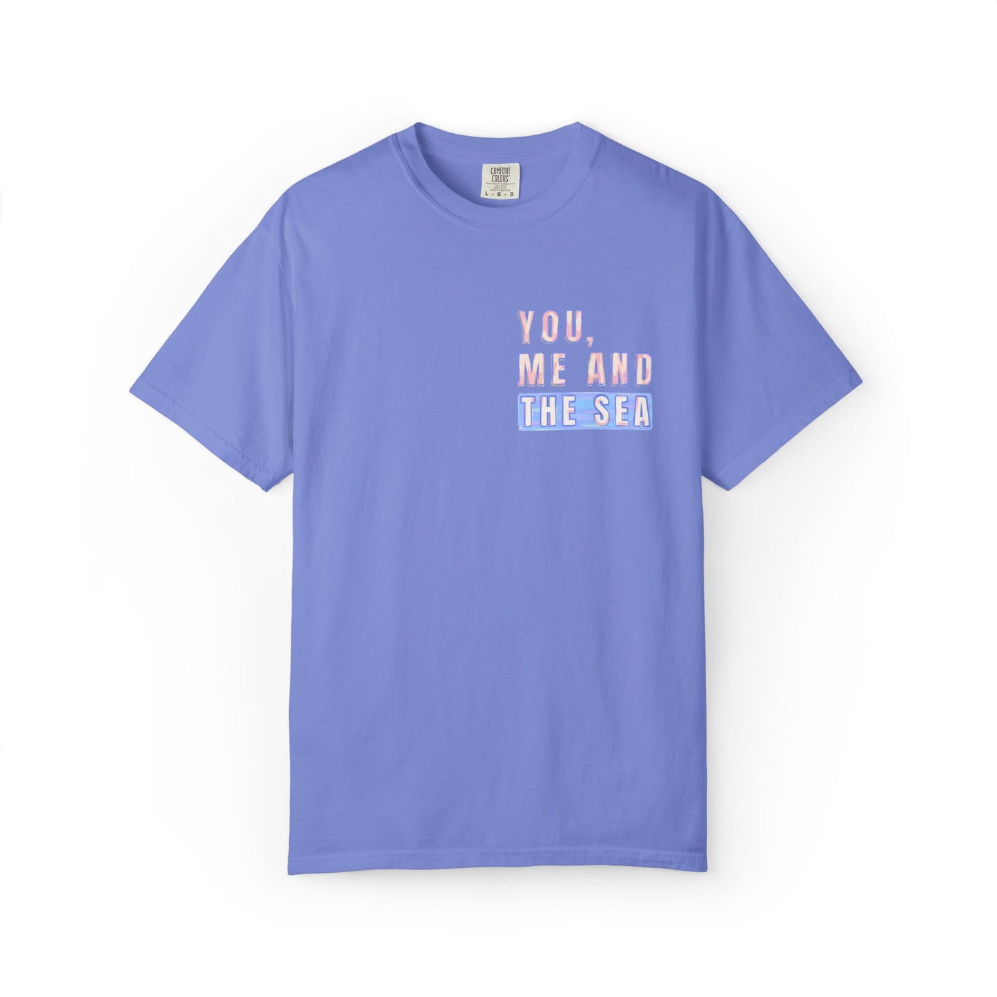Beach Shirt, You Me and the Sea Shirt, Comfort Colors, Ocean Shirt, Coastal Tee, Summer Vacation Shirt, Beach Couples, Beach Lover Gift