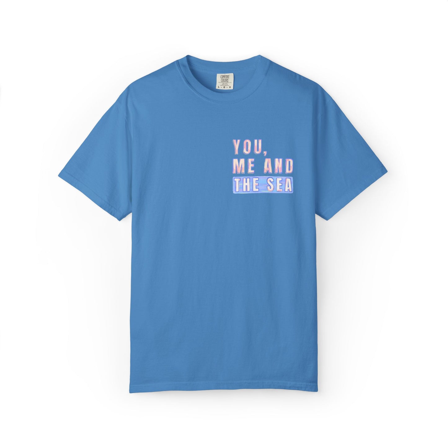 Beach Shirt, You Me and the Sea Shirt, Comfort Colors, Ocean Shirt, Coastal Tee, Summer Vacation Shirt, Beach Couples, Beach Lover Gift
