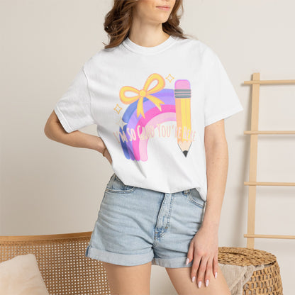 Back-to-School Rainbow Pencil T-Shirt — "I'm So Glad You Were Born" Cute Teacher Gift