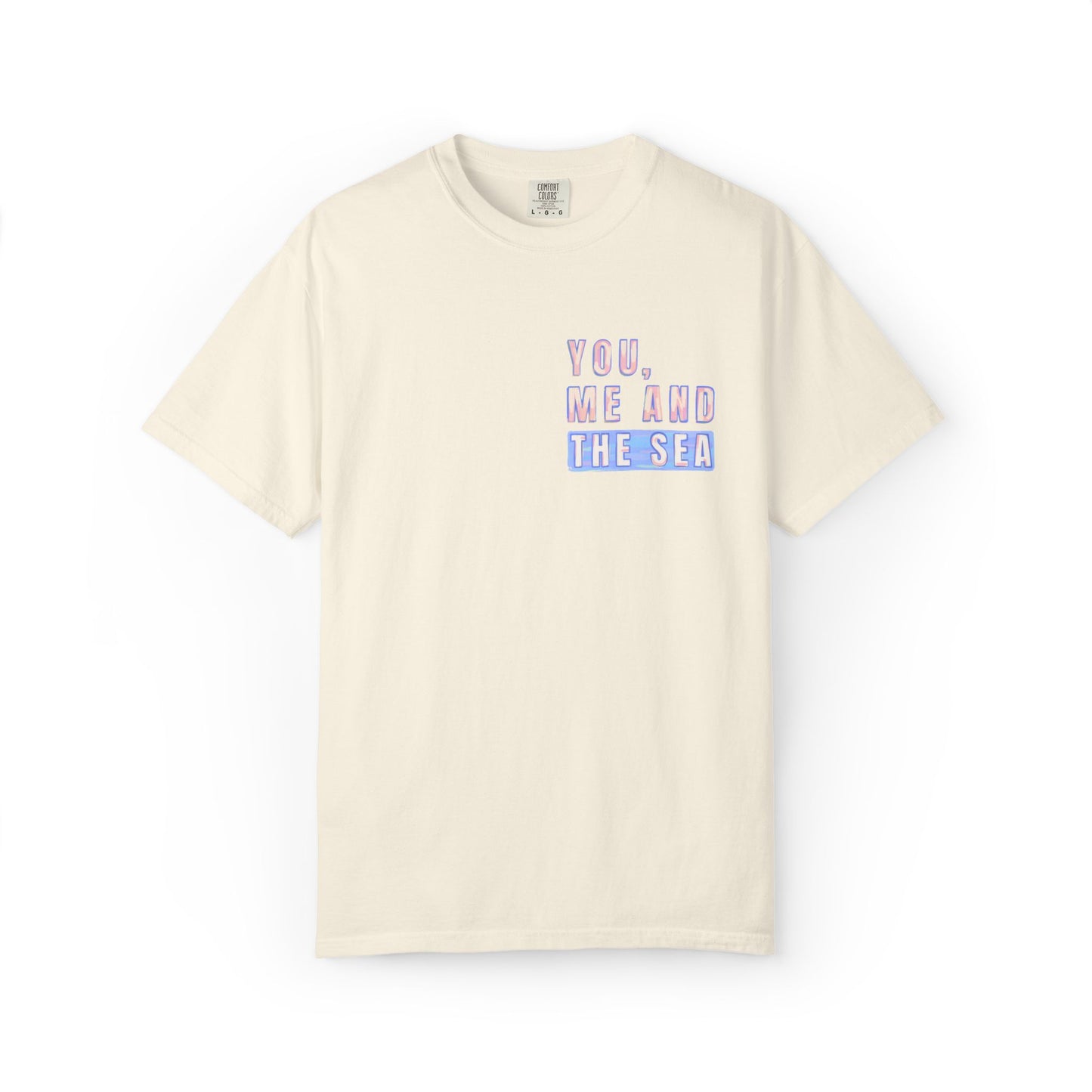 Beach Shirt, You Me and the Sea Shirt, Comfort Colors, Ocean Shirt, Coastal Tee, Summer Vacation Shirt, Beach Couples, Beach Lover Gift